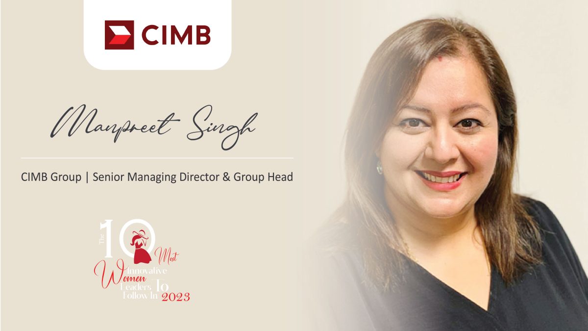 Manpreet Singh: Leading Customer-Centric Transformation at CIMB Group